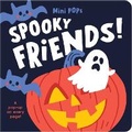 Cover: Mini Pops: Spooky Friends! - Lake Press