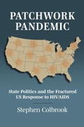 Cover: Patchwork Pandemic - University Press of Kansas
