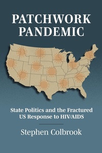Enlarge image Cover: Patchwork Pandemic - University Press of Kansas