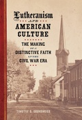 Cover: Lutheranism and American Culture - Zando - Hillman Grad Books