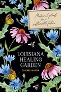Cover: Louisiana Healing Garden - University of Pittsburgh Press