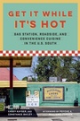Cover: Get It While It's Hot - Zando - Hillman Grad Books