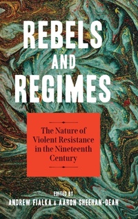 Enlarge image Cover: Rebels and Regimes - Louisiana State University Press
