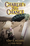 Cover: Charlie's Big Chance (Earth's Secret Alliance) - Tony B. Richard