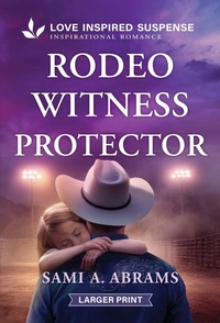 Enlarge image Cover: Rodeo Witness Protector - Love Inspired Suspense Larger Print