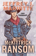 Cover: The McKittrick Ransom - Thorndike Press Large Print