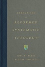Cover: Essentials of Reformed Systematic Theology - Crossway