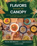 Cover: Flavors Beneath the Canopy - Skyhorse Publishing