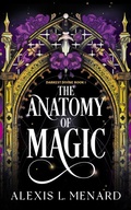 Cover: The Anatomy of Magic - Forever