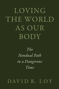 Cover: Loving the World as Our Body - Wisdom Publications,U.S.