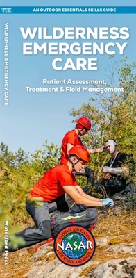 Enlarge image Cover: Wilderness Emergency Care for Search & Rescue - Waterford Press Ltd