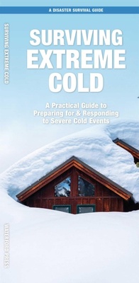 Enlarge image Cover: Surviving Extreme Cold - Waterford Press Ltd