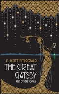 Cover: Great Gatsby and Other Works - Canterbury Classics