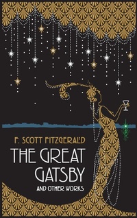 Enlarge image Cover: Great Gatsby and Other Works - Canterbury Classics