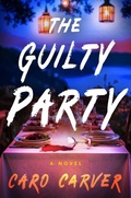 Cover: The Guilty Party - Avid Reader Press