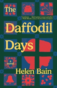 Enlarge image Cover: The Daffodil Days - Scribner Book Company