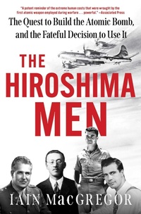 Enlarge image Cover: The Hiroshima Men - Scribner