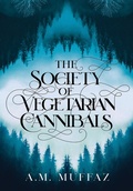 Cover: The Society of Vegetarian Cannibals - PS Publishing