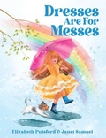 Cover: Dresses are for Messes - Five Mile