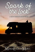 Cover: Spark of the Lock - MariaLisa deMora