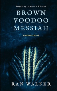 Enlarge image Cover: Brown Voodoo Messiah - Black + Square, LLC