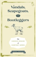 Cover: Vandals, Scapegoats, and Bootleggers - BlueStone Books