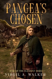 Enlarge image Cover: Pangea's Chosen - House Walker Publishing