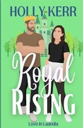 Cover: Royal Rising - Three Birds Press