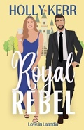Cover: Royal Rebel - Three Birds Press