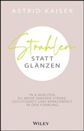 Cover: Strahlen statt Gl&auml;nzen - Wiley-VCH