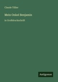 Cover: Mein Onkel Benjamin - Antigonos Verlag