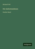 Cover: Die Auferstandenen - Antigonos Verlag
