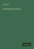 Cover: Die Quellen der Odyssee - Antigonos Verlag
