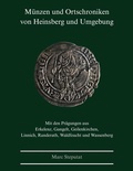 Cover: M&uuml;nzen und Ortschroniken von Heinsberg und Umgebung - BoD - Books on Demand