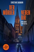 Cover: Der M&ouml;rder neben Dir - neobooks