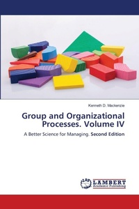 Enlarge image Cover: Group and Organizational Processes. Volume IV - LAP Lambert Academic Publishing