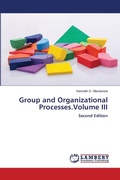 Cover: Group and Organizational Processes.Volume III - LAP Lambert Academic Publishing
