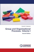 Cover: Group and Organizational Processes. Volume I - LAP Lambert Academic Publishing