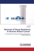 Cover: Reversal of Drug Resistance in Human Breast Cancer - LAP Lambert Academic Publishing