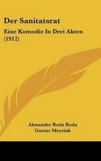 Enlarge image Cover: Der Sanitatsrat - Kessinger Publishing