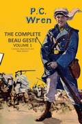 Cover: Complete Beau Geste Vol 1 (Beau Geste & Beau Sabreur) - Hachette Book Publishing India Pvt Ltd