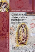 Cover: Cristianismo latinoamericano exculturado - Ediciones Universidad Alberto Hurtado