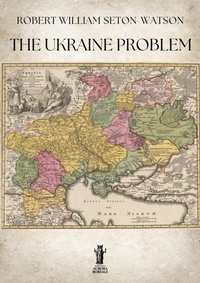 Bild: The Ukraine Problem - Edizioni Aurora Boreale