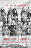 Cover: Dilo con l&aacute;grimas - Editorial Kohelet