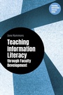Cover: Teaching Information Literacy through Faculty Development - Bloomsbury Libraries Unlimited