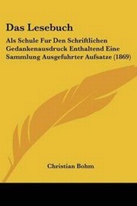 Enlarge image Cover: Das Lesebuch - Kessinger Publishing