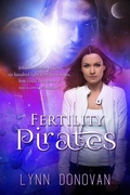 Cover: Fertility Pirates (The Abraham Project, #1) - Lynn Donovan