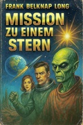 Cover: Mission zu einem Stern - SMW Publishing, Inc.