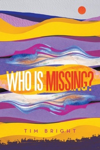 Enlarge image Cover: Who is missing? - Xlibris Us