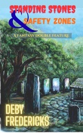 Cover: Standing Stones & Safety Zones - Deby Fredericks